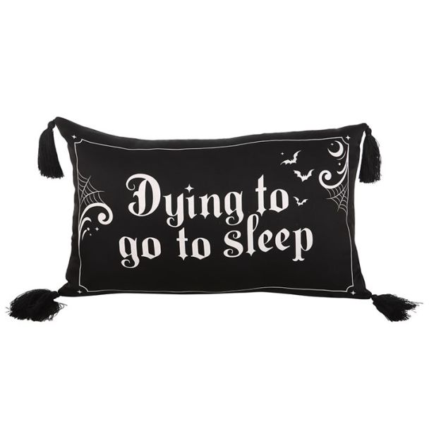 Dying to Go to Sleep Satin Cushion