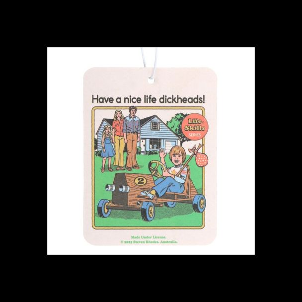 Have a Nice Life Vanilla Air Freshener by Steven Rhodes