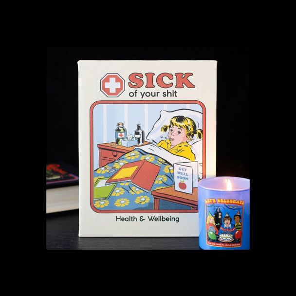 19x25cm Sick Of Your Shit Canvas Plaque by Steven Rhodes