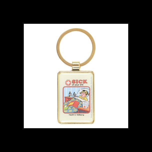Sick of Your Shit Keyring by Steven Rhodes
