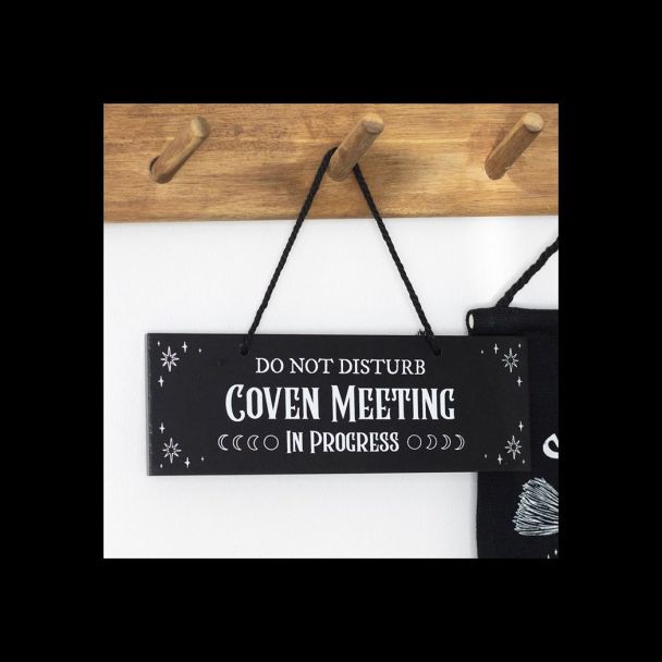 Coven Meeting in Progress Hanging Sign