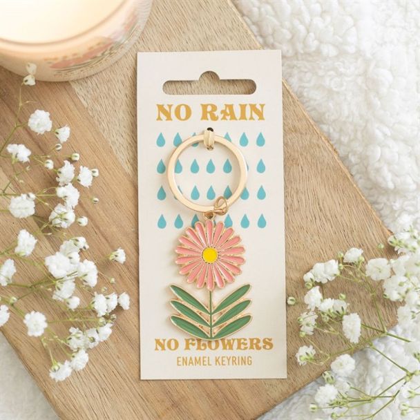 No Rain, No Flowers Keyring