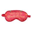 Wake Me Up When It’s Christmas Satin Sleep Mask